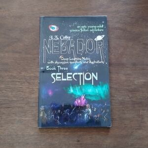 Nebador: Book Three: Selection by J. Z. Colby Paperback Signed By Author